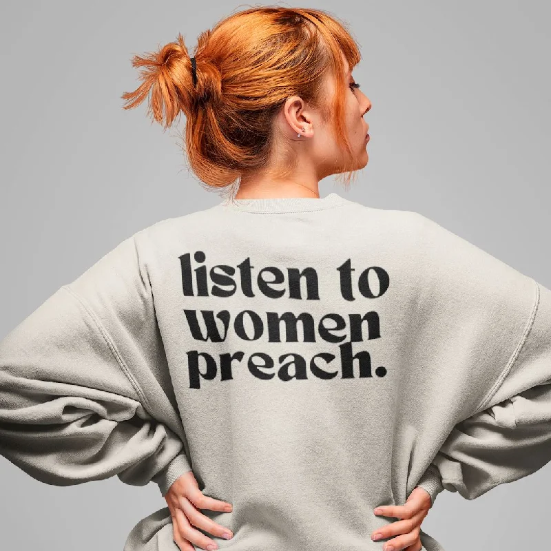 Listen To Women Preach | Unisex Sweatshirt Hoodie with Hem Raw Edge Edgy Unfinished