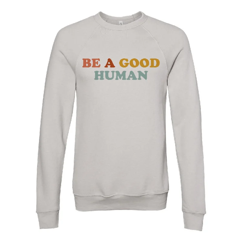 Colorful Be a Good Human Adult Sweatshirt Hoodie with Front Slit Layering Stylish